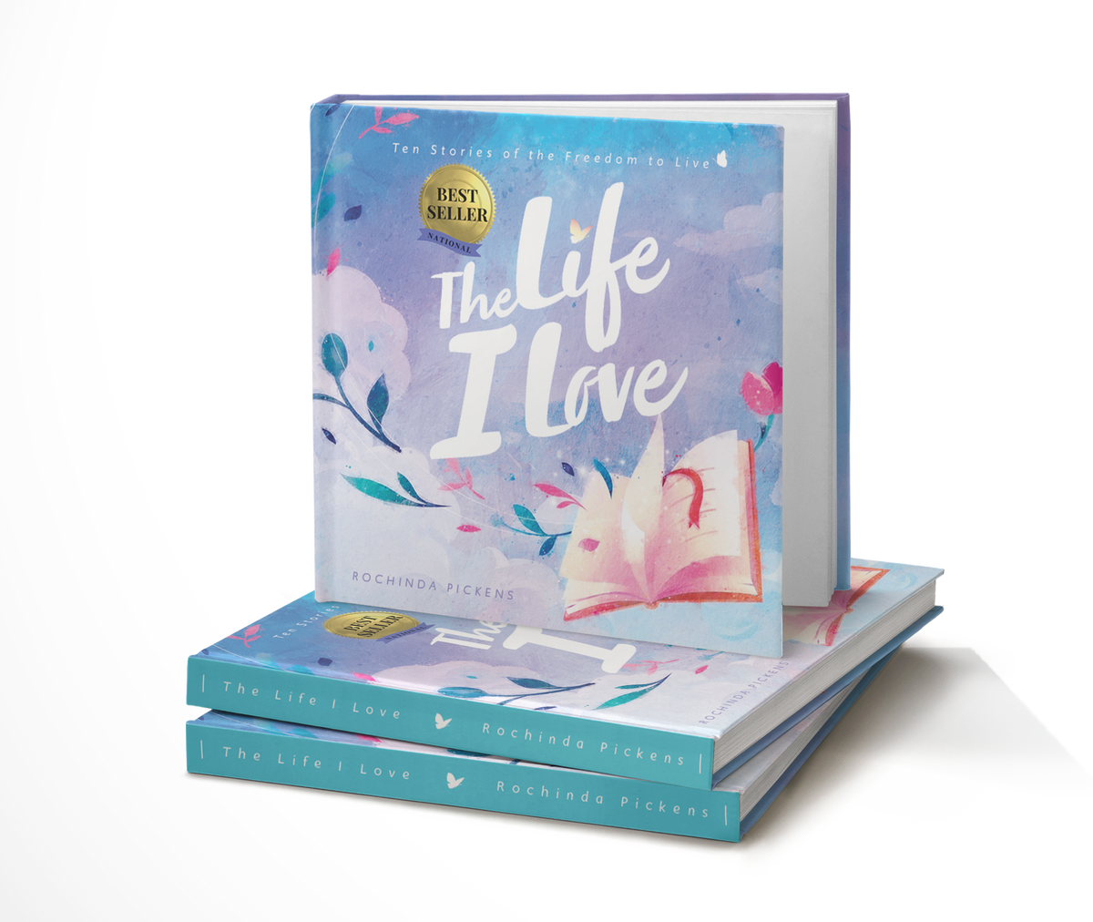 The Life I Love by Rochinda Pickens and Friends